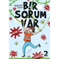 Bir Sorum Var - Nasıl? - Mehmet Yaşar - Uğurböceği Yayınları