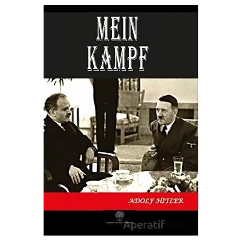 Mein Kampf - Adolf Hitler - Platanus Publishing
