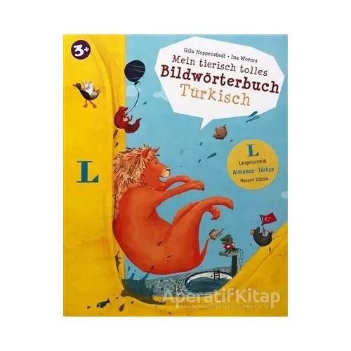 Mein Tierisch Tolles Bildwörterbuch Türkisch (Almanca-Türkçe Resimli Sözlük)