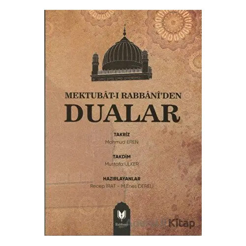 Mektubat-ı Rabbani’den Dualar - Recep İrat - Rabbani Yayınevi