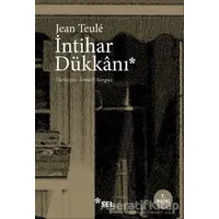 İntihar Dükkanı - Jean Teule - Sel Yayıncılık