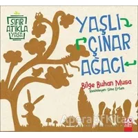 Yaşlı Çınar Ağacı - Bilge Buhan Musa - Altın Kitaplar