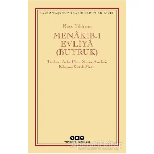 Menakıb-ı Evliya (Buyruk) - Rıza Yıldırım - Yapı Kredi Yayınları