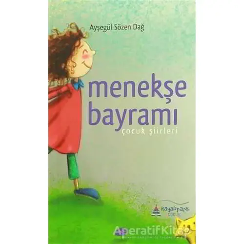 Menekşe Bayramı - Ayşegül Sözen Dağ - Kayalıpark Çocuk