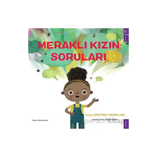 Meraklı Kızın Soruları - Britney Winn Lee - Sola Kidz