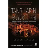 Tanrıların Büyücüleri - Graham Hancock - Nova Kitap