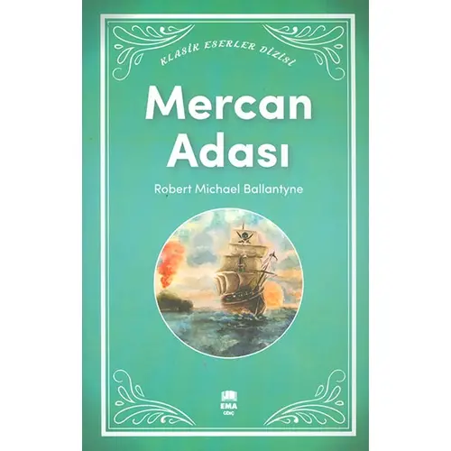 Mercan Adası - Klasik Eserler Dizisi - Ema Genç