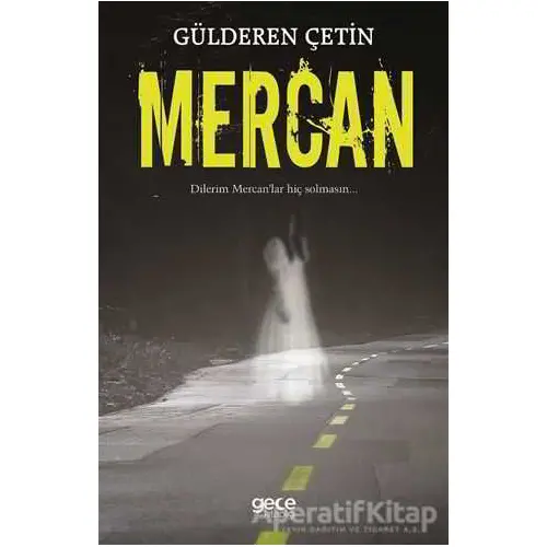 Mercan - Gülderen Çetin - Gece Kitaplığı