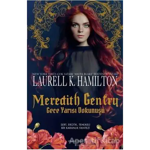 Meredith Gentry - Gece Yarısı Dokunuşu - Laurell K. Hamilton - Artemis Yayınları
