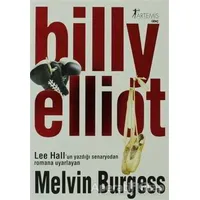 Billy Elliot - Melvin Burgess - Artemis Yayınları