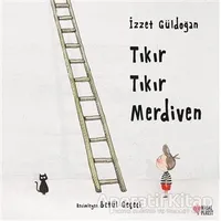 Tıkır Tıkır Merdiven - İzzet Güldoğan - Masalperest