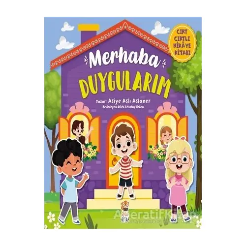 Merhaba Duygularım - Cırt Cırtlı Hikaye Kitabı - Asiye Aslı Aslaner - Sincap Kitap