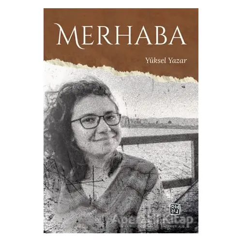 Merhaba - Yüksel Yazar - Kutlu Yayınevi