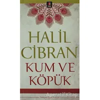 Kum ve Köpük - Halil Cibran - Kapı Yayınları