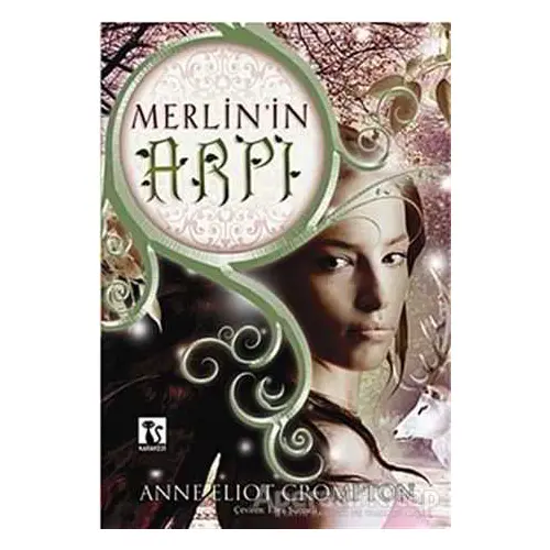 Merlin’in Arpı - Anne Eliot Crompton - Karakedi Yayınları