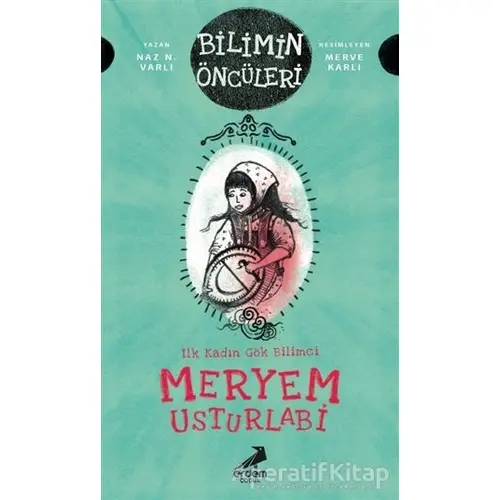 Meryem Usturlabi - Naz N. Varlı - Erdem Çocuk