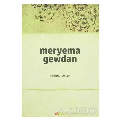Meryema Gewdan - Mahmut Aslan - Sitav Yayınevi