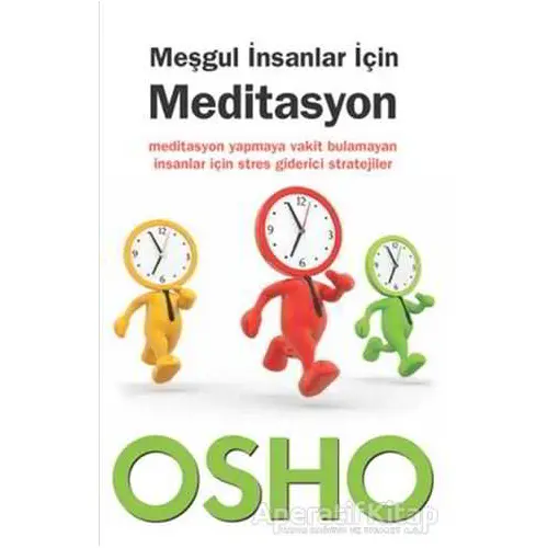 Meşgul İnsanlar İçin Meditasyon - Osho (Bhagwan Shree Rajneesh) - Butik Yayınları