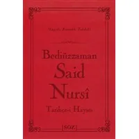 Tarihçe-i Hayatı (Büyük Boy) - Bediüzzaman Said Nursi - Söz Basım Yayın