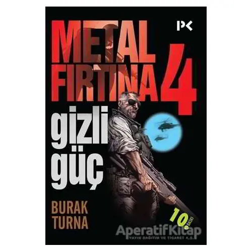 Metal Fırtına 4: Gizli Güç - Burak Turna - Profil Kitap