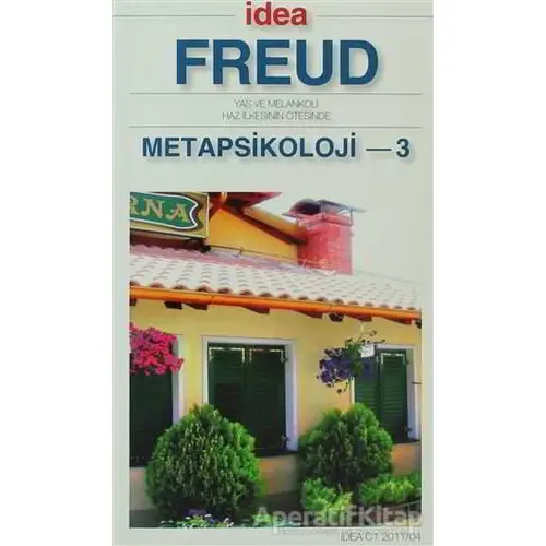 Metapsikoloji 3 - Sigmund Freud - İdea Yayınevi