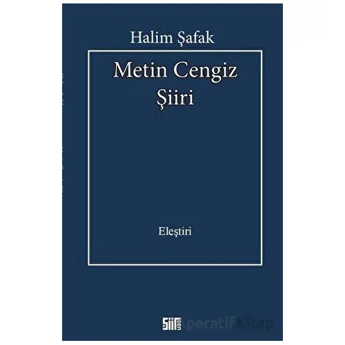 Metin Cengiz Şiiri - Halim Şafak - Şiirden Yayıncılık