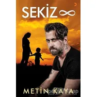 Sekiz - Metin Kaya - Cinius Yayınları