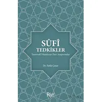 Sufi Tedkikler Tasavvufi Düşünceye Dair Araştırmalar - Fatih Çınar - Rumi Yayınları