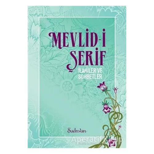 Mevlid-i Şerif - Kolektif - Şadırvan Yayınları