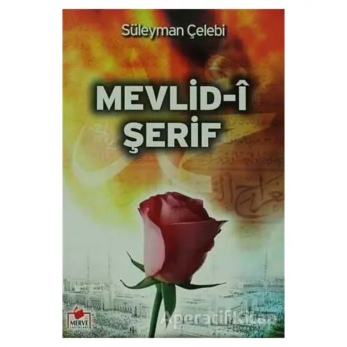 Mevlid-i Şerif - Süleyman Çelebi - Merve Yayınları