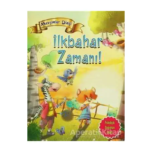 İlkbahar Zamanı! - Kolektif - Parıltı Yayınları