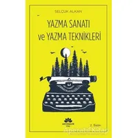 Yazma Sanatı ve Yazma Teknikleri - Selçuk Alkan - Mevsimler Kitap