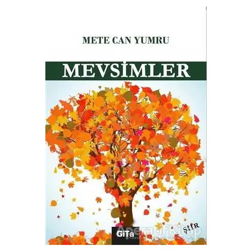 Mevsimler - Mete Can Yumru - Gita Yayınları