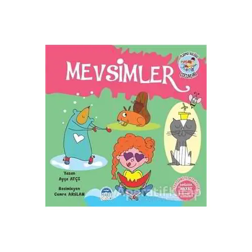 Mevsimler - Pijama Kulübü Çocukları - Ayça Atçı - Martı Çocuk Yayınları