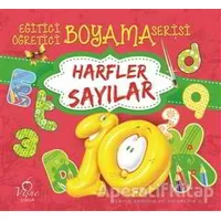 Harfler Sayılar - Eğitici Öğretici Boyama Serisi - Kolektif - Vişne Çocuk