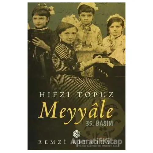 Meyyale - Hıfzı Topuz - Remzi Kitabevi