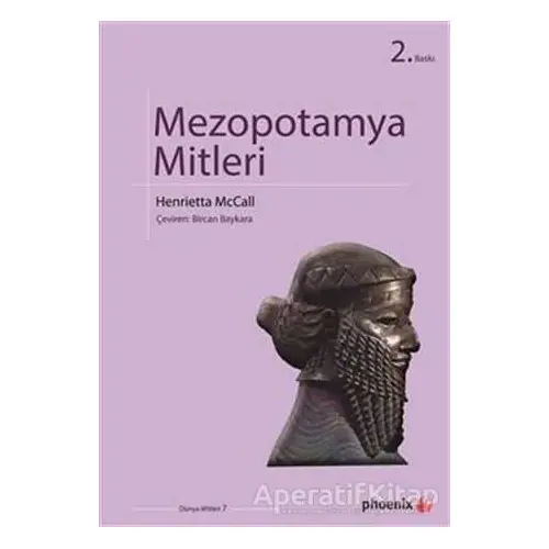 Mezopotamya Mitleri - Henrietta Mccall - Phoenix Yayınevi