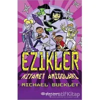 Ezikler - Kıyamet Amigoları - Michael Buckley - Epsilon Yayınevi