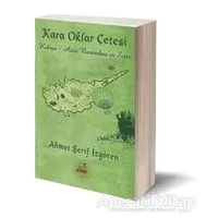 Kara Oklar Çetesi: Kıbrıs - Aziz Barnabasın Sırrı - Ahmet Şerif İzgören - Elma Çocuk