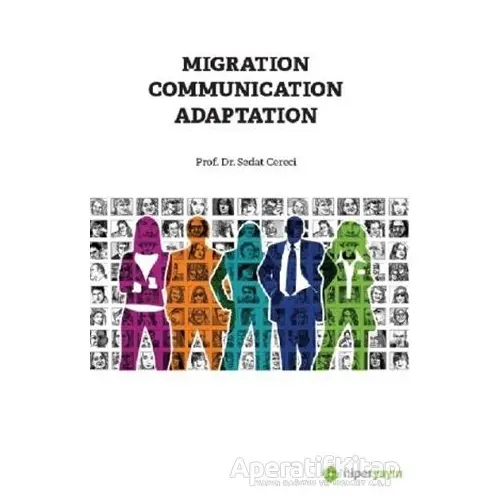 Migration Communication Adaptation - Sedat Cereci - Hiperlink Yayınları