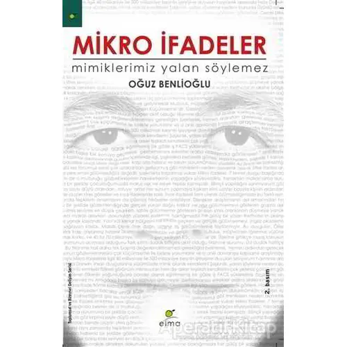 Mikro İfadeler - Oğuz Benlioğlu - ELMA Yayınevi