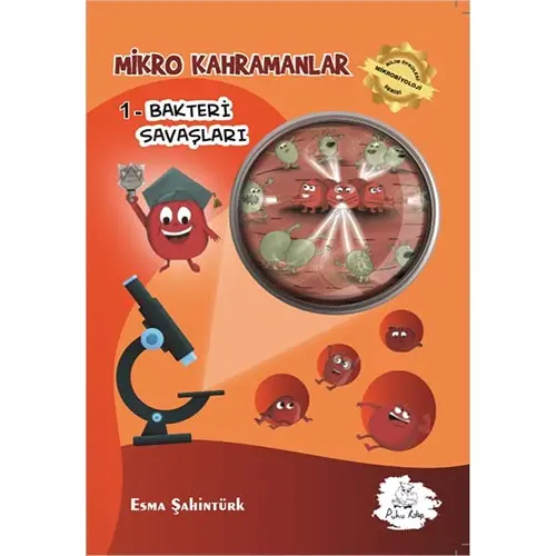 Mikro Kahramanlar 1 Bakteri Savaşları - Esra Avgören - Puhu Kitap