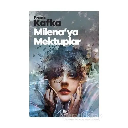 Milena’ya Mektuplar - Franz Kafka - Halk Kitabevi