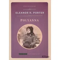 Pollyanna - Eleanor H. Porter - Zeyrek Yayıncılık