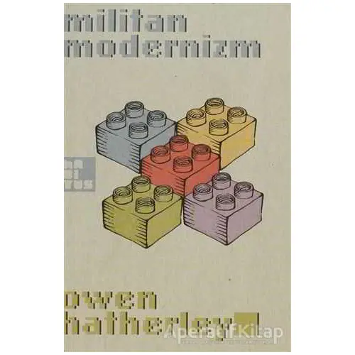 Militan Modernizm - Owen Hatherley - Habitus Kitap