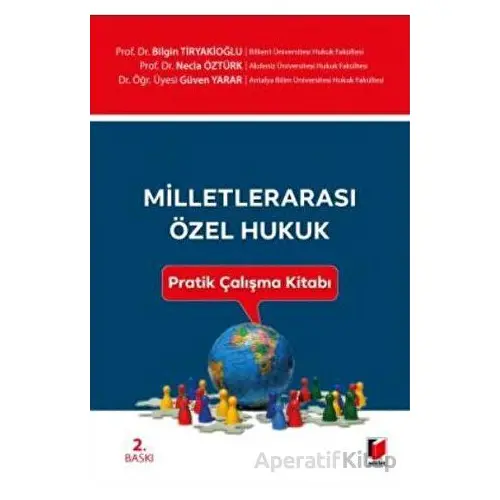 Milletlerarası Özel Hukuk Pratik Çalışma Kitabı - Necla Öztürk - Adalet Yayınevi