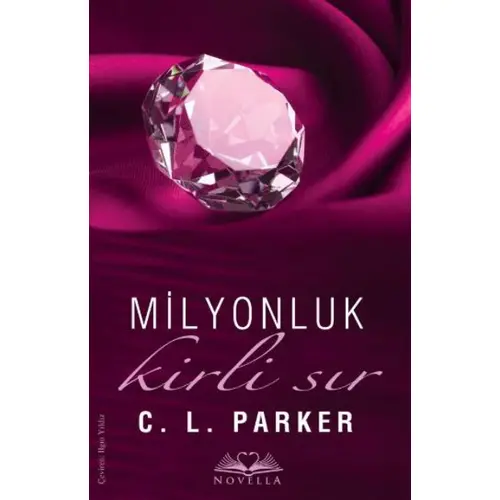 Milyonluk Kirli Sır - C. L. Parker - Novella