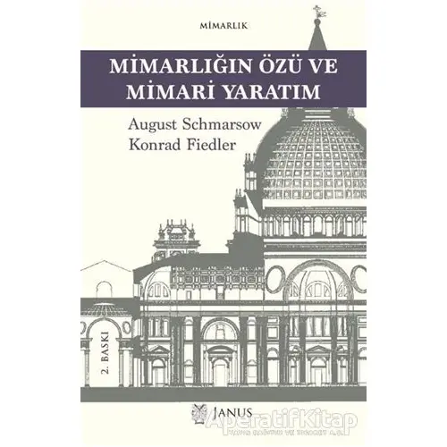 Mimarlığın Özü ve Mimari Yaratım - Konrad Fiedler - Janus