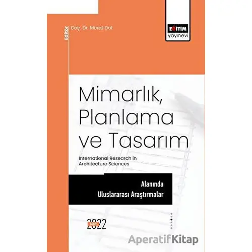 Mimarlık, Planlama ve Tasarım Alanında Uluslararası Araştırmalar