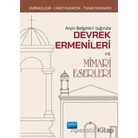 Arşiv Belgeleri Işığında Devrek Ermenileri Ve Mimari Eserleri